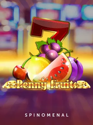                  Penny Fruits               